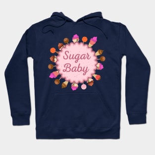 Sugar Baby Hoodie